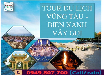 TOUR DU LỊCH BÌNH DƯƠNG - VŨNG TÀU GIÁ RẺ NHẤT VN