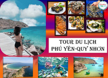 TOUR DU LỊCH HÀ NỘI - PHÚ YÊN - QUY NHƠN  4N3Đ GIÁ RẺ