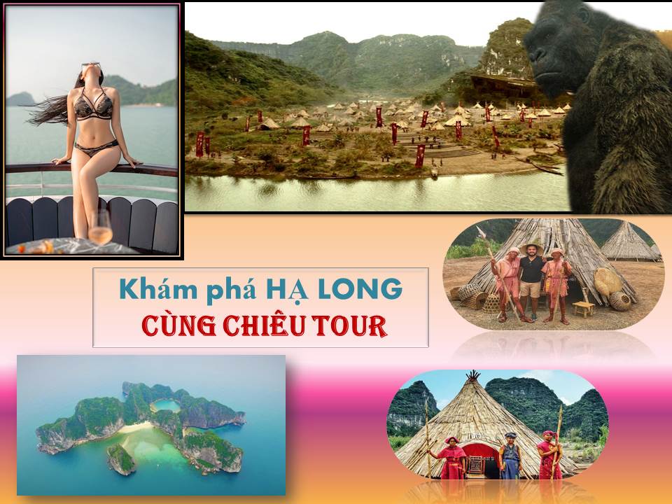 TOUR THAM QUAN PHIM TRƯƠNG KING KONG TẠI NÌNH BÌNH VÀ HẠ LONG GIÁ RẺ