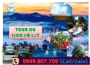 TOUR DU LỊCH ĐÀ LẠT 03 NGÀY 03 ĐÊM TẾT 2025 GIÁ RẺ NHẤT